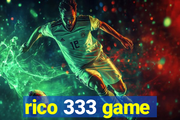 rico 333 game